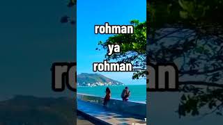 rohman ya rohman [upl. by Adnilram]