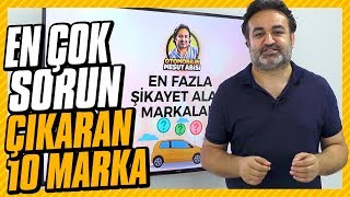 quotEn Çok Sorun Çıkaranquot 10 Otomobil Markası [upl. by Eniluqcaj28]