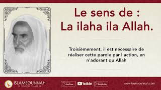 Le sens de  La ilaha ila Allah  Sheikh ibn Uthaymin [upl. by Ahtar]