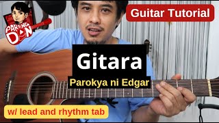 Gitara Step by Step Guitar Tutorial with Tabs  complete with lead guitar  song by Parokya Ni Edgar [upl. by Bryce480]