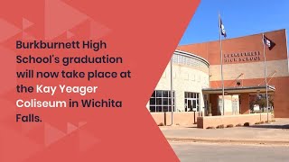 Changes to Burkburnett High School graduation [upl. by Janot948]