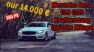 Mercedes CLS C218 Kaufberatung  Das solltest du vor dem Kauf wissen  G Performance [upl. by Anabahs57]