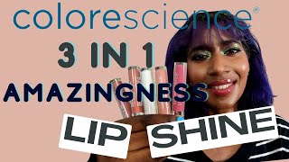 Colorescience Lip ShineFull Collection  Try On  SPF  Skincare  Makeup in ONE [upl. by Ikaz184]