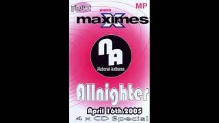 National Anthems  Maximes 16th April 2005  CD2 [upl. by Allimak]