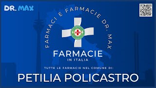 ⚕️Farmacie a PETILIA POLICASTRO in Provincia di CROTONE  Regione CALABRIA  👔 Dr MAX [upl. by Kenley]