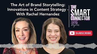 The Art of Brand Storytelling Innovations in Content Strategy  With Rachel Hernandez [upl. by Pinkham]