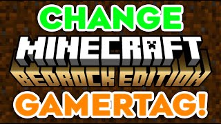 How To Change GAMERTAG in Minecraft Bedrock  Minecraft PE Win11XboxPS5Switch [upl. by Petite70]