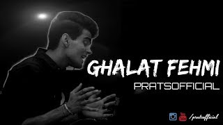 Ghalat Fehmi  Pratyush Dhiman  Asim Azhar  Superstar  Cover [upl. by Naeruat89]