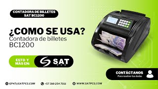 Domina la Contadora de Billetes SAT BC1200 Uso Adecuado y Errores Comunes  Satpcs [upl. by Elahcim967]