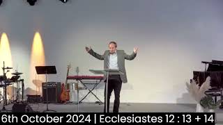 IBC Giessen 6th October 2024  Ecclesiastes 12  13  14 [upl. by Ecined735]