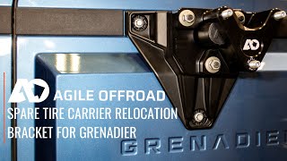 Grenadier Spare Tire Carrier Relocation Bracket by Agile Offroad [upl. by Ayres]