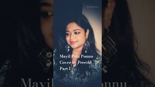 Mayil Pola Ponnu  Cover by Preethi  Part 1 Shorts [upl. by Fonville492]