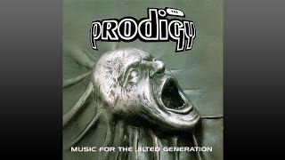 The Prodigy ▶ Music·for·the·Jilted·Generation [upl. by Stesha]