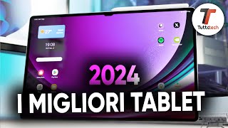 I MIGLIORI TABLET da acquistare OGGI 2024 [upl. by Aiveneg]