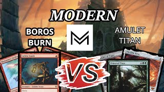 Boros Burn VS Amulet Titan MTG Modern [upl. by Sofia]