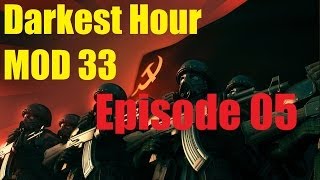 Darkest Hour Mod 33 S04 E05 quotLe Menteur Le Fourbe et Le Lachequot [upl. by Niwroc]