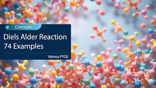 What is Diels Alder Reaction  🔎🕵  Cycloaddition  Organic chemistry🧪  GATE NET SET  PYQ  FYQ [upl. by Fennie792]