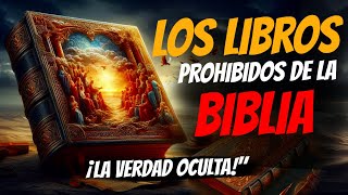 LIBROS Que No Fueron INCLUIDOS En La BIBLIA La VERDAD Que No Te Quieren Contar [upl. by Fredric]