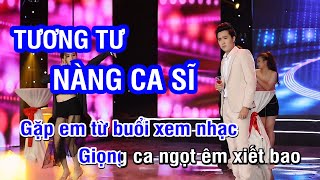 Karaoke Tương Tư Nàng Ca Sĩ Tone Nam  Martin Nguyễn  Nhan KTV [upl. by Yltneb]