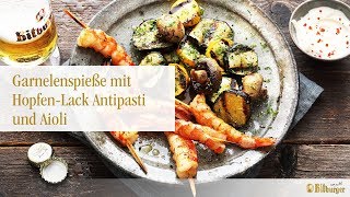 Bitburger grillt mit Manuel Weyer Garnelenspieße mit HopfenLack Antipasti und Aioli [upl. by Halbert604]