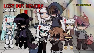 Lost Our Memory Prank Gacha Life [upl. by Assetal]