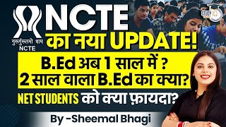 UGC New Notice  UGC NET Paper 1  NCTE New Notice  BEd in 1yr  ITEP  UGC NET  Sheemal Bhagi [upl. by Artnoed]