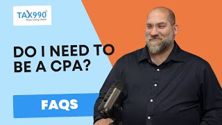 Do I Need To Be A CPA To Have A Tax990 Account [upl. by Aniluap]