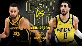 Golden State Warriors vs Indiana Pacers Full Game Highlights  March 22 2024  FreeDawkins [upl. by Chesnut]