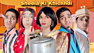 Sheela Ki Khichhdi Ep 710  FUNwithPRASAD  funwithprasad [upl. by Sheeree]