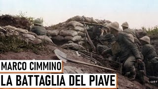 La Battaglia del Piave  Marco Cimmino [upl. by Hevak]