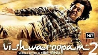 Sneak Peak Of Kamal Haasans Vishwaroopam 2 [upl. by Hepza11]