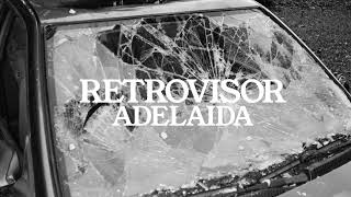 Adelaida  Retrovisor Full Album 2023 [upl. by Annodal]