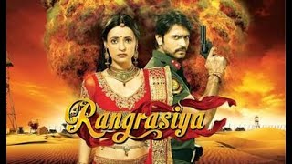 Rang Rasiya Title Song Ye Bhi Hai Kuch Aadha Ragrasiya Colorstv Male version [upl. by Charyl336]