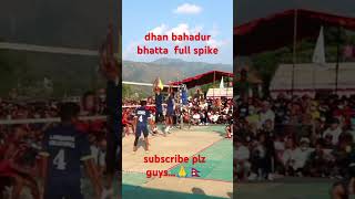 dhan bahadur bhatta full spike subscribe plz guys volleyballgame sports volleyball nepali🇳🇵🇳🇵 [upl. by Ennaira488]