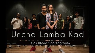 UNCHA LAMBA KAD  Tejas Dhoke Choreography  Dancefit Live [upl. by Ynohtnael]