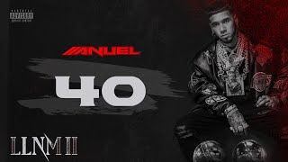 Anuel AA  40 Visualizer Oficial  LLNM2 [upl. by Dreeda]