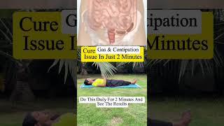 cure gas and constipation  gas  acidity  constipation constipation problem  Trimukyoga [upl. by Ridgley]