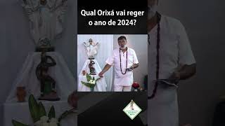 Qual Orixá vai reger o ano de 2024 templodeumbanda orixás umbanda [upl. by Cam]