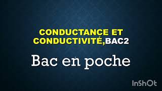 conductance et conductivité exercice corrigé Bac2 [upl. by Doehne981]