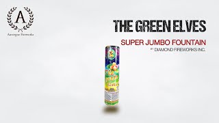 The Green Elves Super Jumbo Fountain by Diamond Fireworks Inc [upl. by Eniale403]