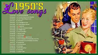 1950s Love Songs Playlist 💗 Classic Love Songs 1950s 💗 Oldies But Goodies Love Songs Collection 1 [upl. by Anilah435]