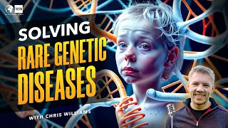 Rare Diseases  How DeSci is Making Gene Therapy Affordable amp Accessible  Chris Williams 270 [upl. by Acisej]