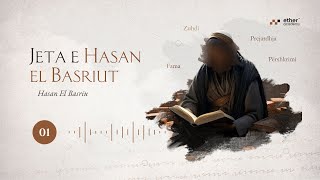 01 Biografia  Hasan el Basriu [upl. by Bevan]