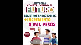 ¡🚀 Jóvenes Construyendo el Futuro Inscripciones Abiertas en Diciembre 🎉 [upl. by Anirazc478]