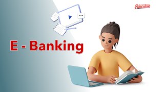 E  Banking  fast and convenient electronic banking ebanking [upl. by Giustina]