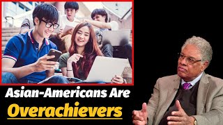 AsianAmericans are Overachievers This is Why  Thomas Sowell [upl. by Sherwood]