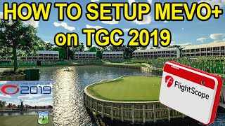 How to Setup TGC 2019 for Flightscope Mevo amp Online Play [upl. by Amalle]