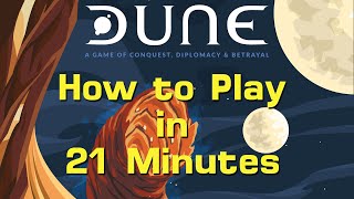 How to Play Dune in 21 Minutes [upl. by Conchita396]