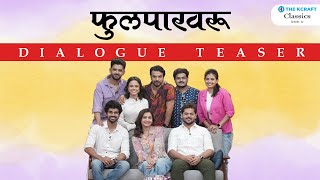 Phulpakharu  Dialogue Teaser  Ep 24  Classics  Hruta  Yashomaan  Dosti Gang  The Kcraft [upl. by Nahte]