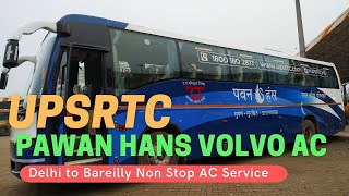 UPSRTC Pawan Hans Volvo AC  Super Luxuary AC Bus  UPSRTC Volvo AC  Uttar Pradesh Parivahan [upl. by Brest]